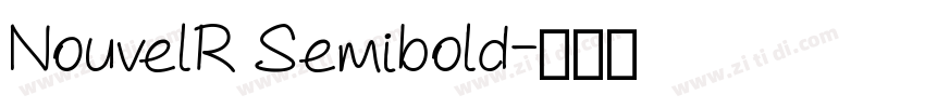 NouvelR Semibold字体转换